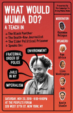 What would Mumia do? A Teach In