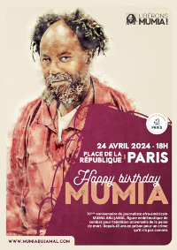 Kundegebung Paris Free Mumia - Abschaffung der Todesstrafe überall - 24. April 2024