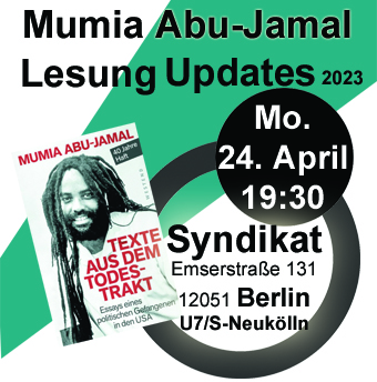 Do. 16. Feb. 2023 - Solifoto für Mumia vor der US-Botschaft, Berlin
